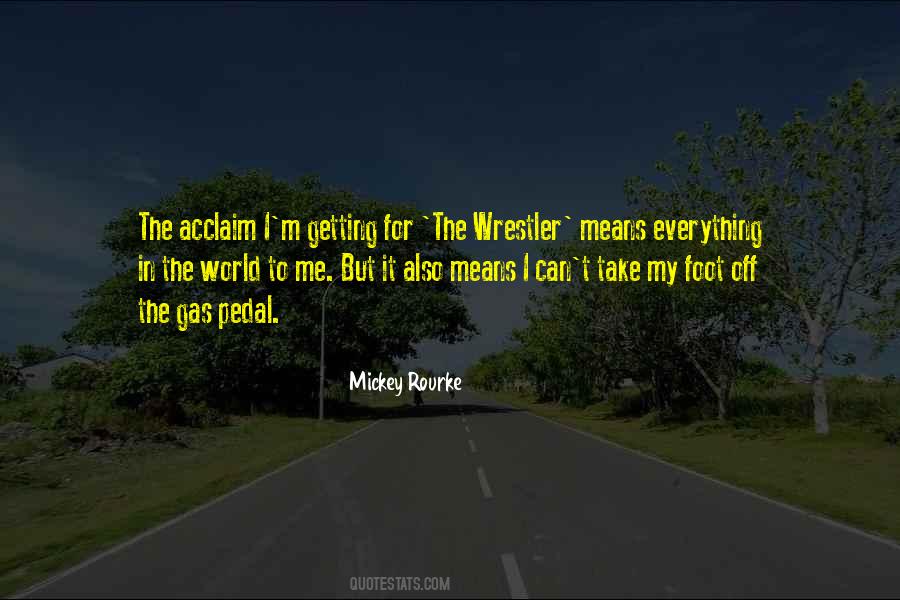 The Wrestler Quotes #1012602