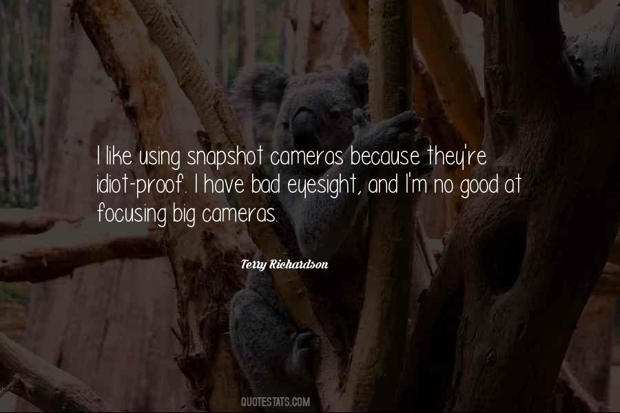 Quotes About Good Eyesight #1750436