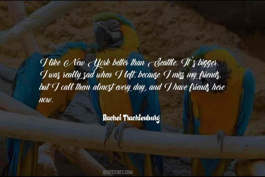 Sad Miss Quotes #1566135