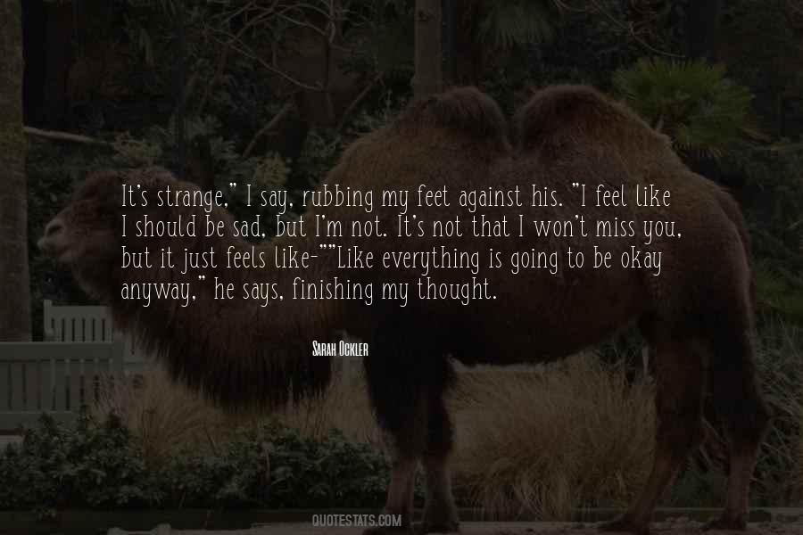 Sad Miss Quotes #1696807