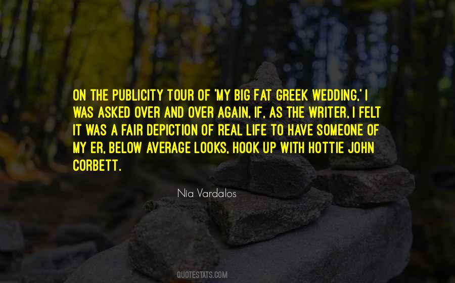 My Big Fat Greek Quotes #740234