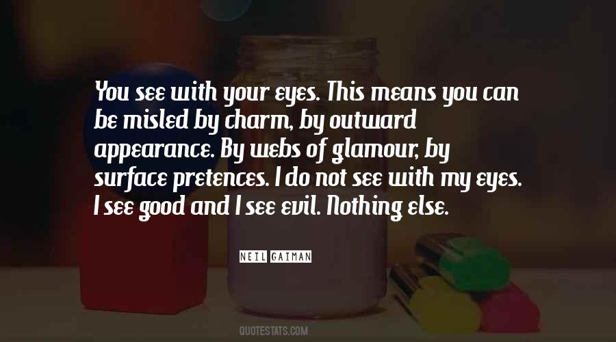 Quotes About Good Eyes #122761