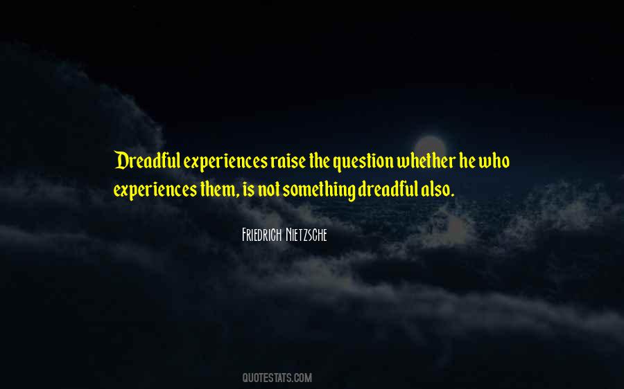 Quotes About Good Experiences #194183
