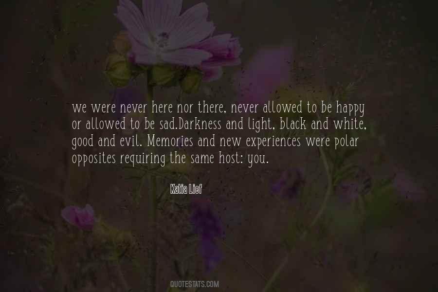 Quotes About Good Experiences #386758