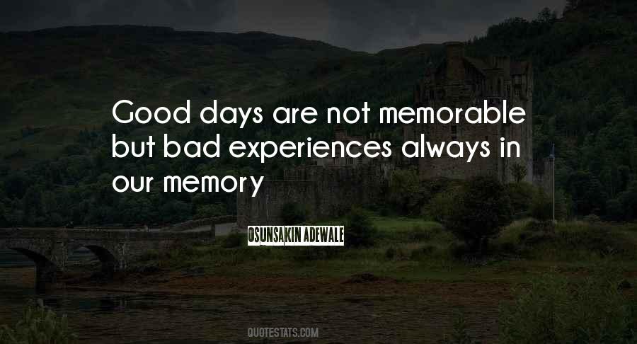 Quotes About Good Experiences #961150