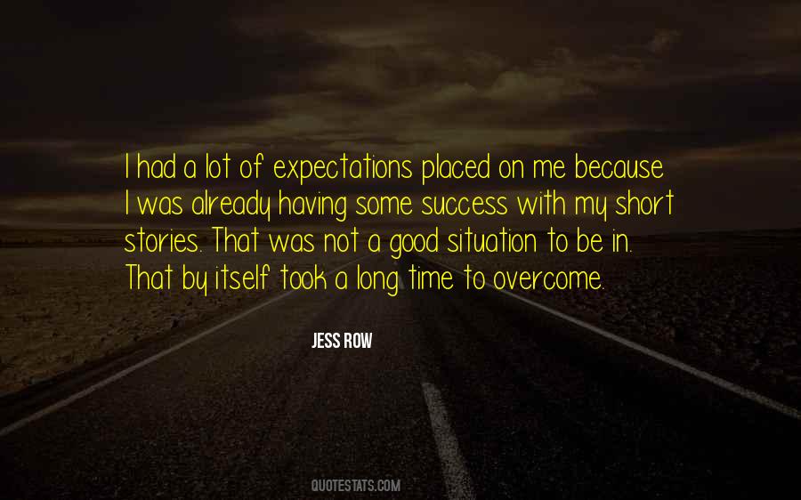 Quotes About Good Expectations #1313954