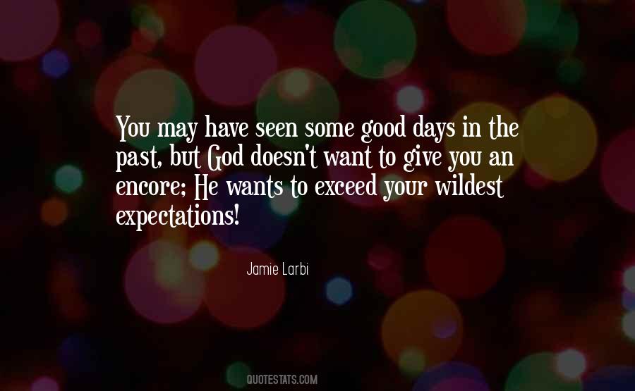 Quotes About Good Expectations #619783