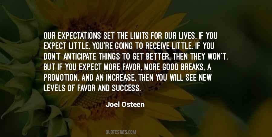 Quotes About Good Expectations #729259