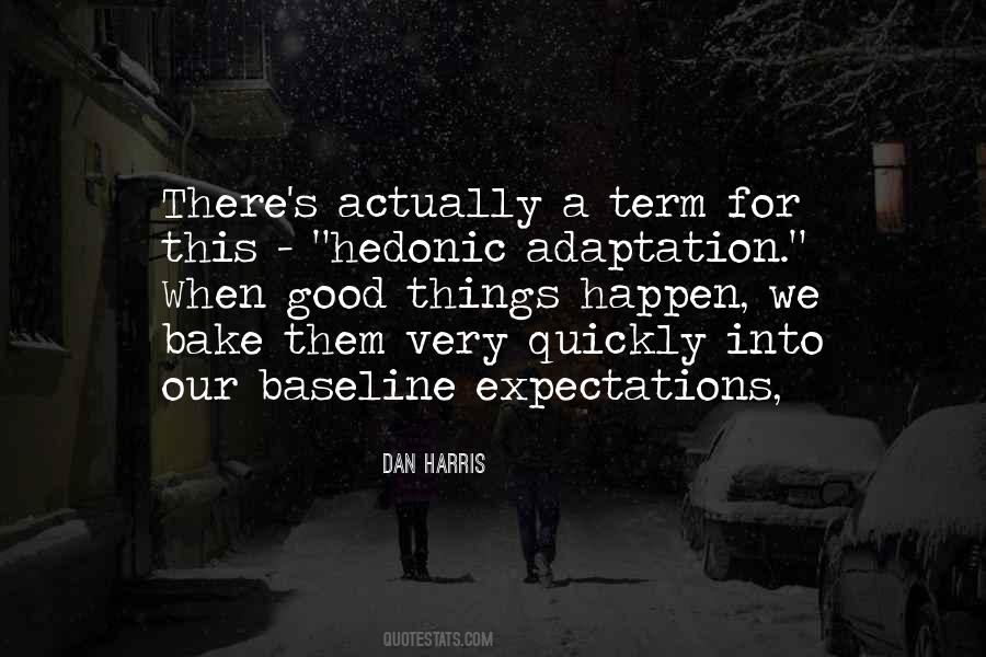 Quotes About Good Expectations #793509