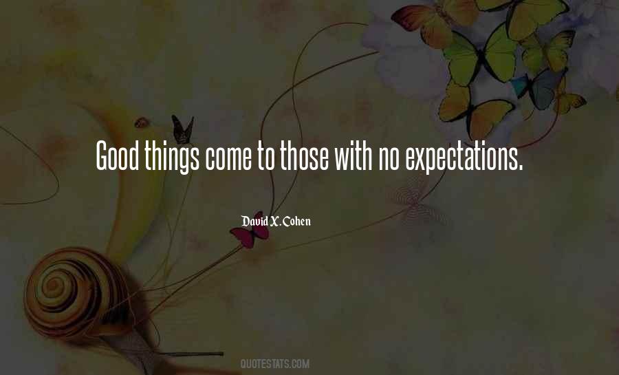 Quotes About Good Expectations #839439