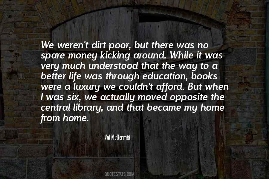 When I Was Poor Quotes #1730098