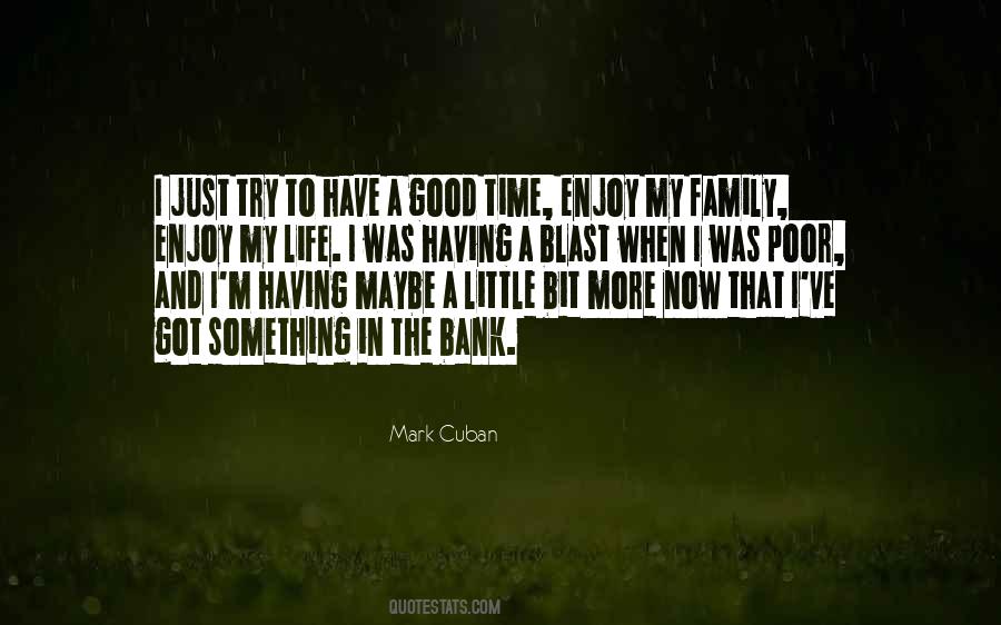 When I Was Poor Quotes #584374