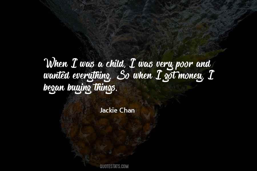 When I Was Poor Quotes #792414