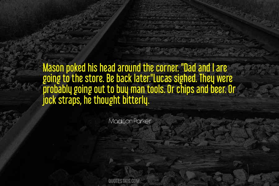 Going To The Store Quotes #1631141