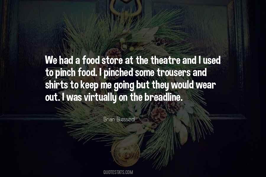 Going To The Store Quotes #404424