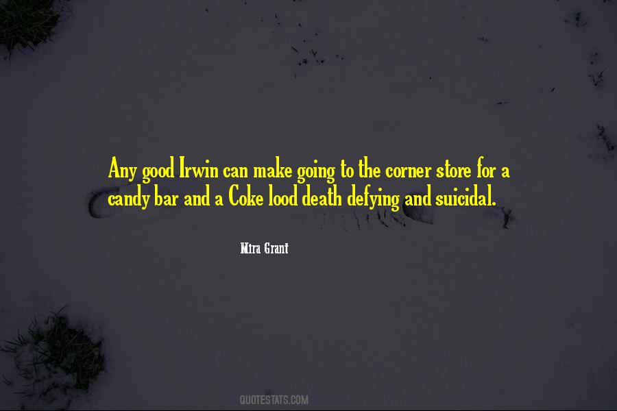 Going To The Store Quotes #594987