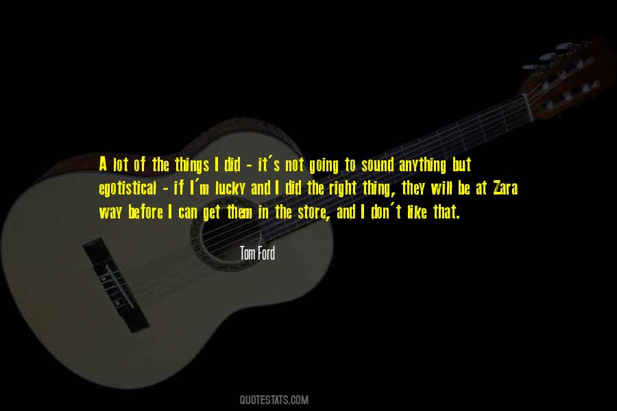 Going To The Store Quotes #624197