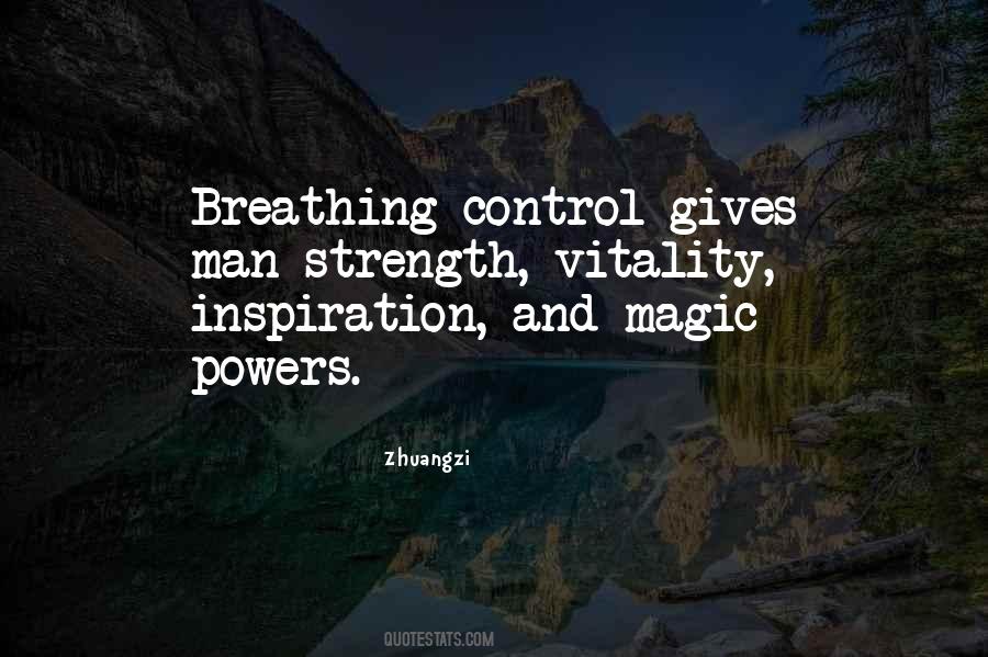 Strength And Inspiration Quotes #1619412