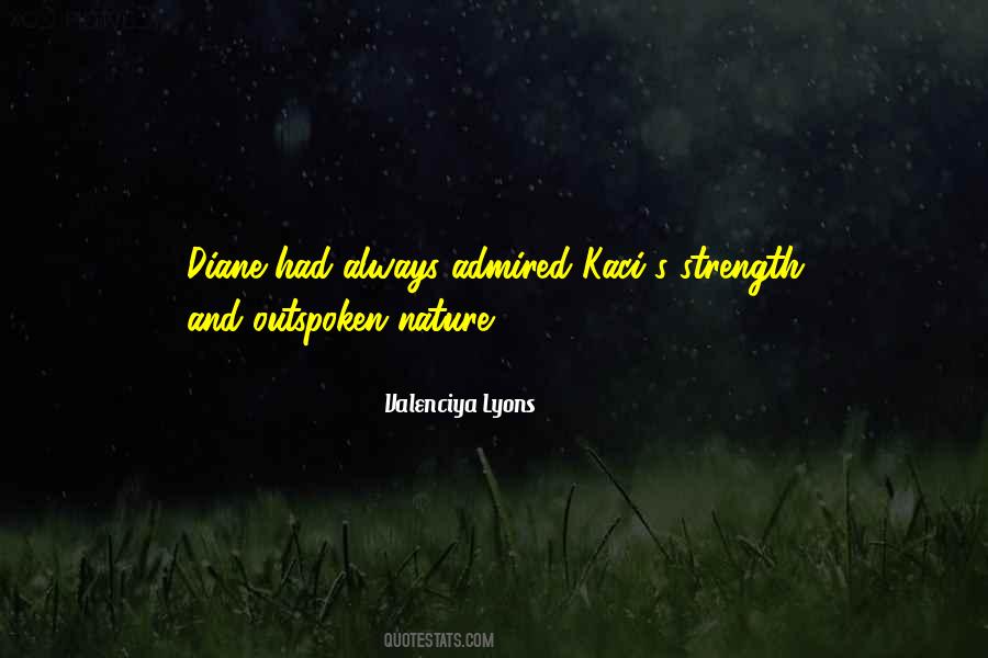 Strength And Inspiration Quotes #932379