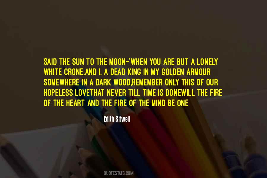 The Sun Love The Moon Quotes #1654447