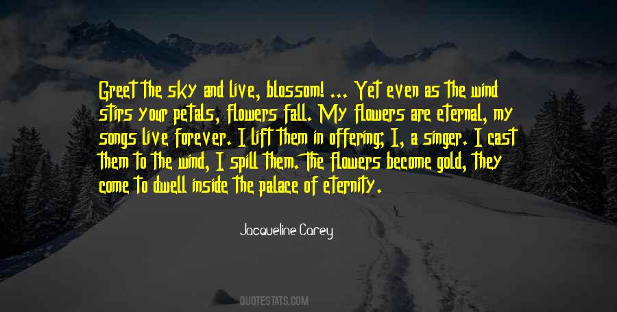 Quotes About The Flowers #1148476