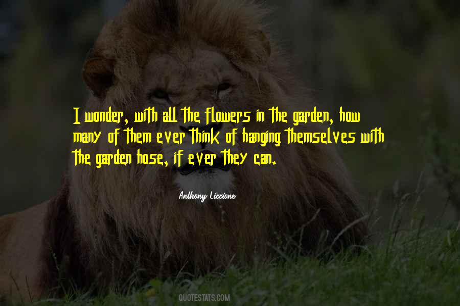 Quotes About The Flowers #961452