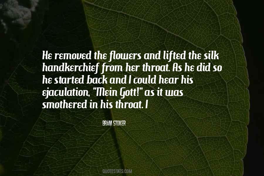 Quotes About The Flowers #968373