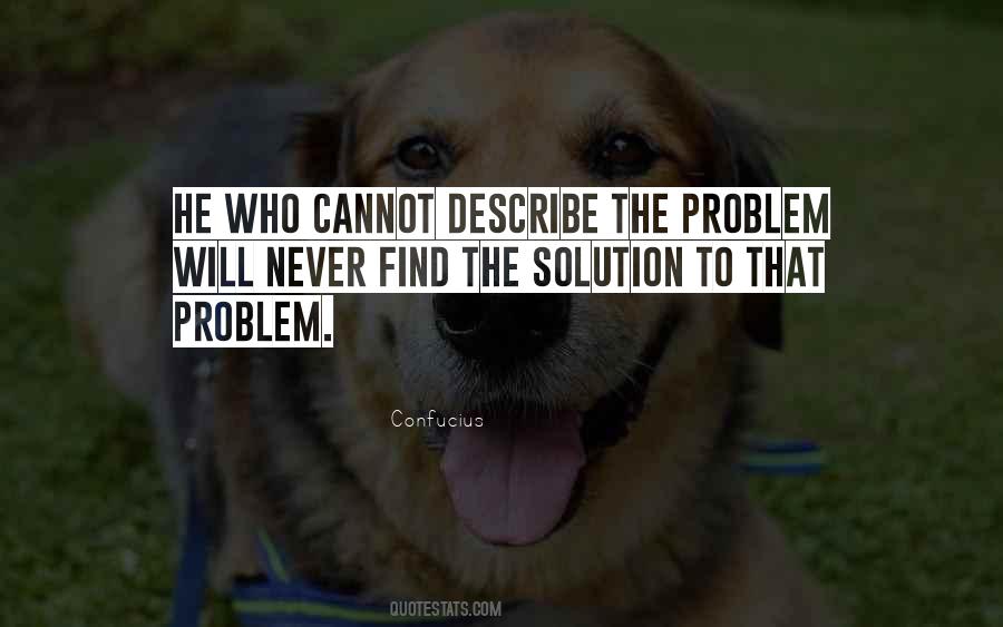 The Solution Quotes #1218749