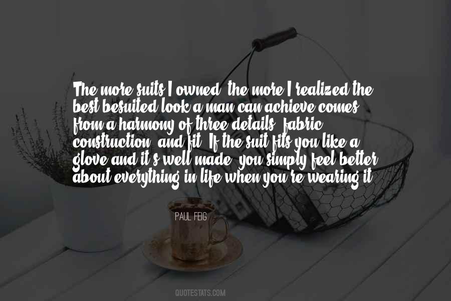 You Made Me A Better Man Quotes #1878646