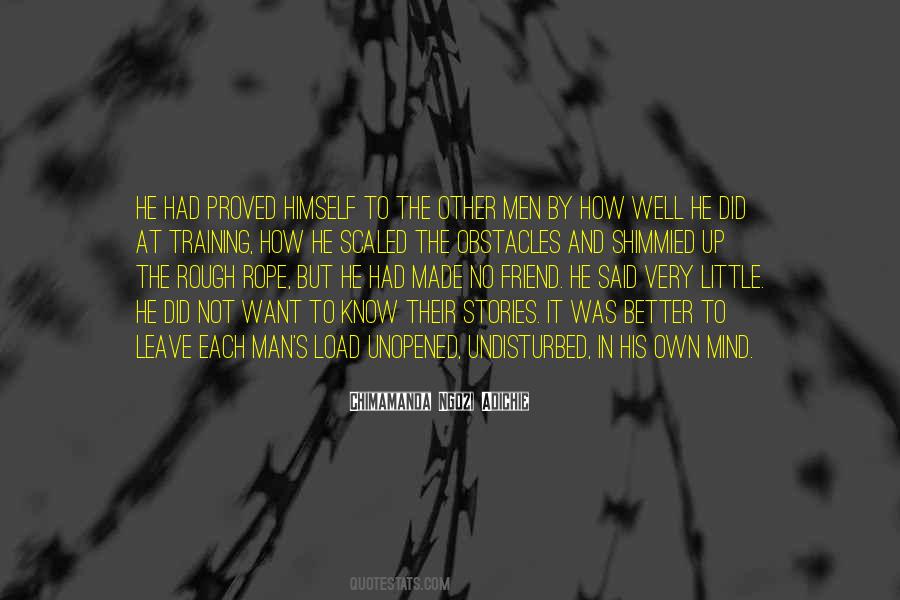 You Made Me A Better Man Quotes #820073