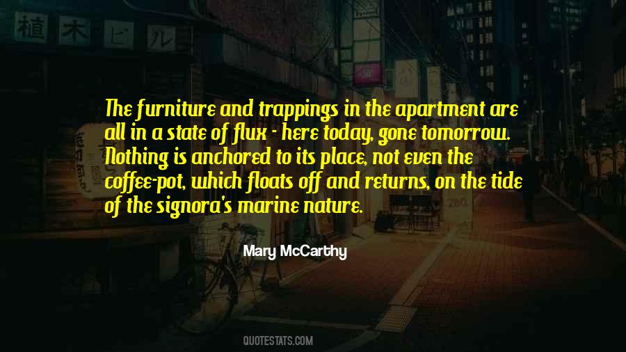 Today Is Here Quotes #1237797