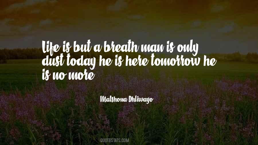 Today Is Here Quotes #1604194