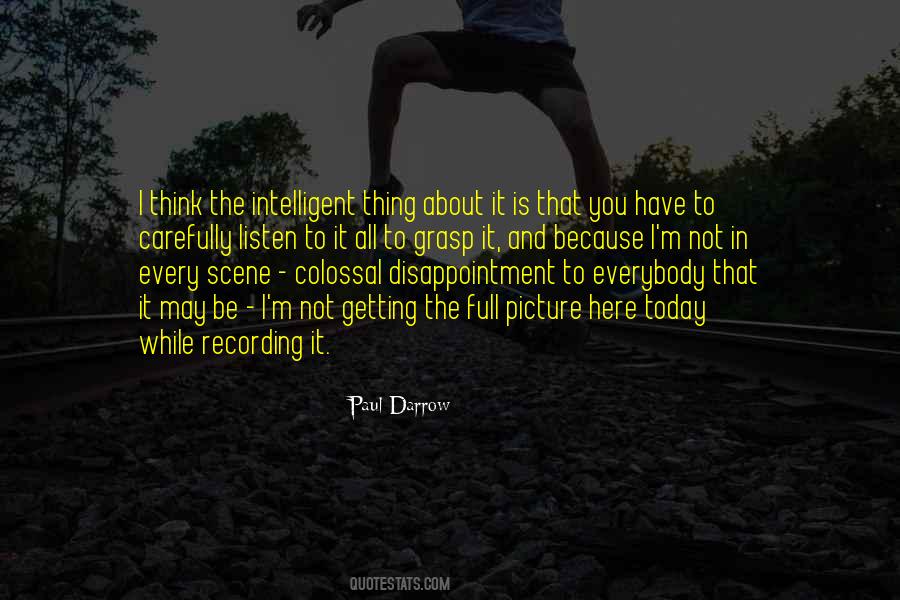 Today Is Here Quotes #950463