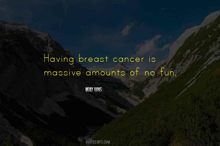 Cancer Is Quotes #1300886