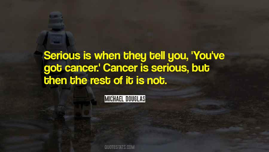 Cancer Is Quotes #521948