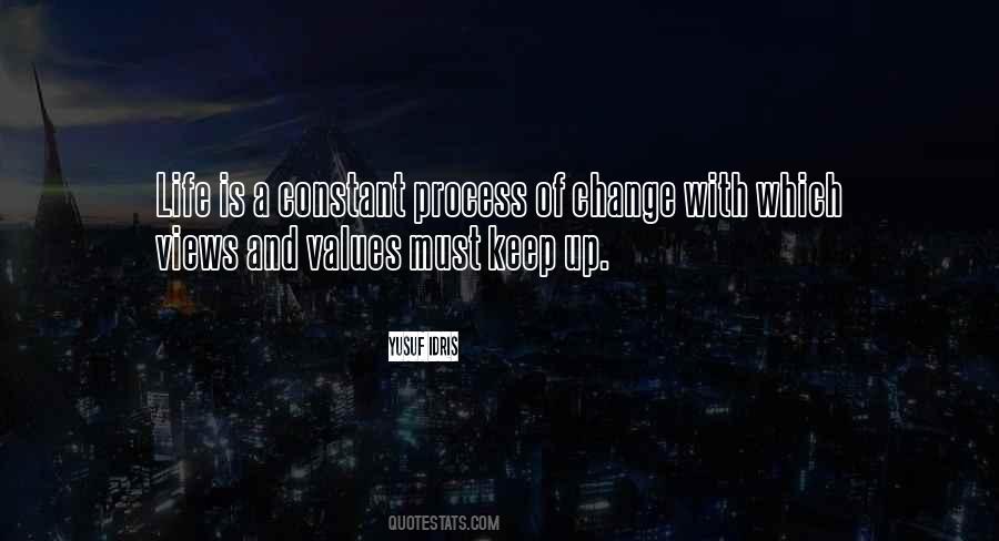 Only Constant In Life Is Change Quotes #1088305