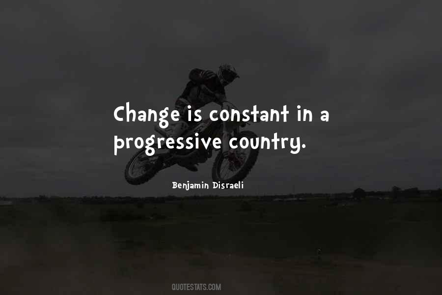 Only Constant In Life Is Change Quotes #551323