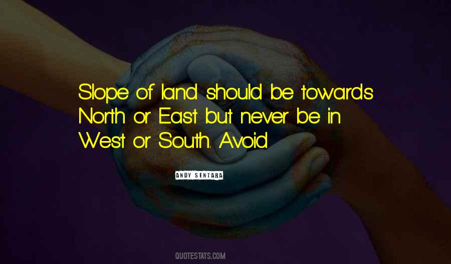 East Or West Quotes #1859650