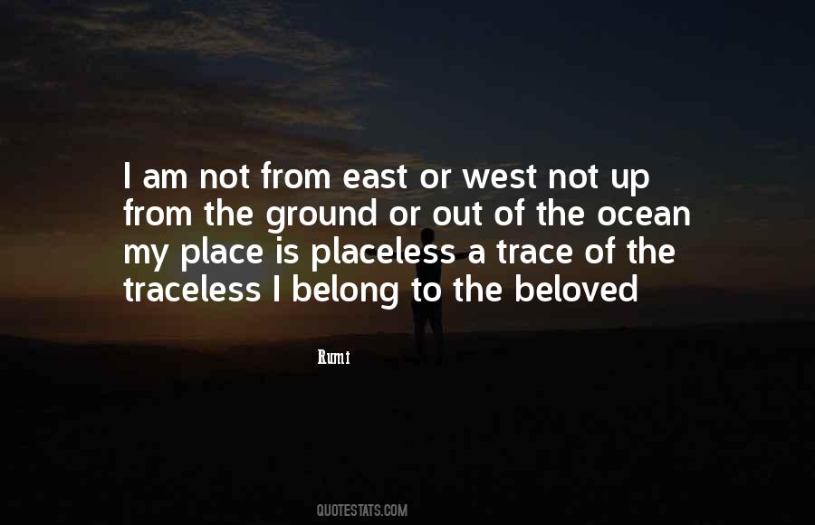 East Or West Quotes #243627