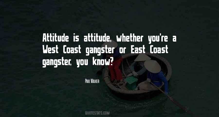 East Or West Quotes #438099