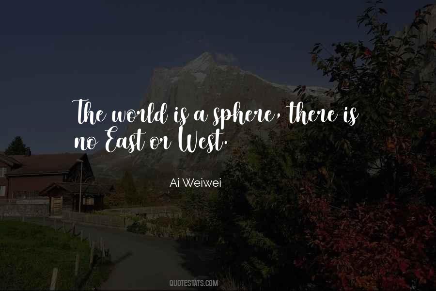 East Or West Quotes #518939