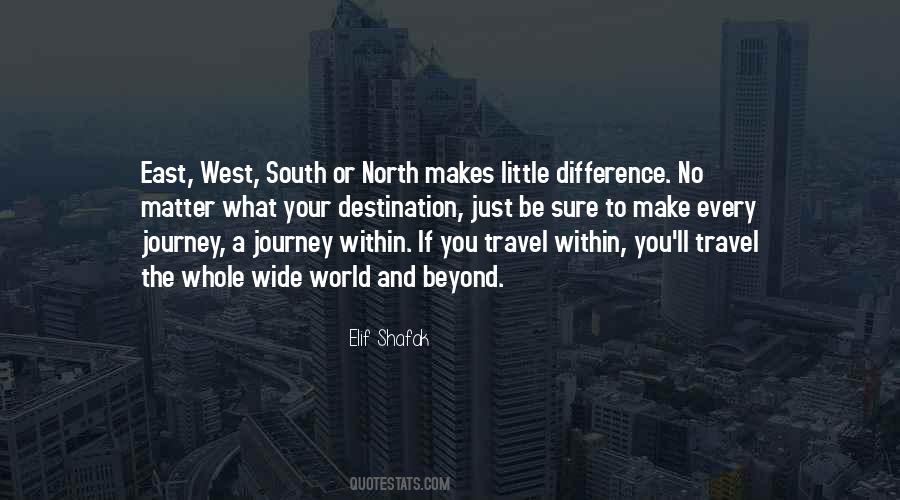 East Or West Quotes #629493