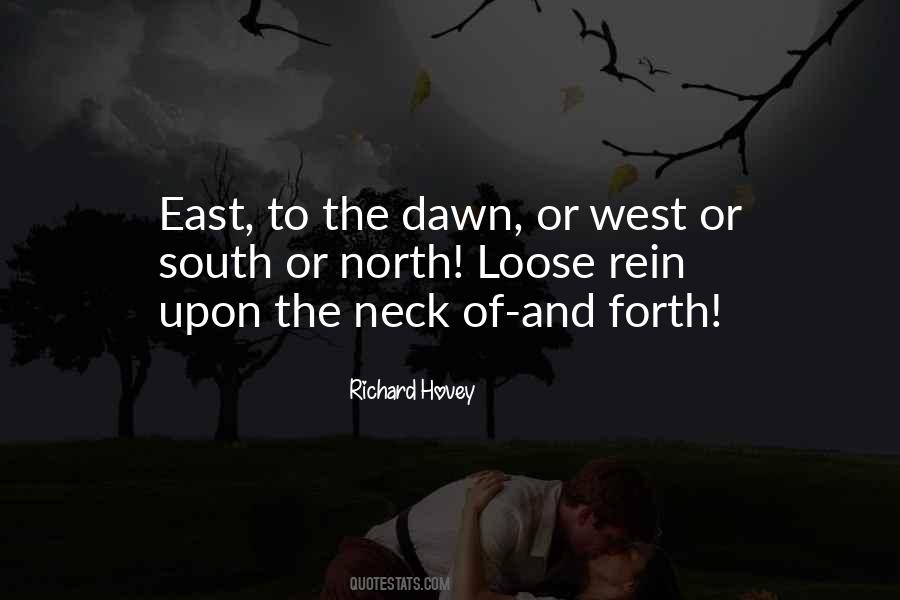 East Or West Quotes #997529