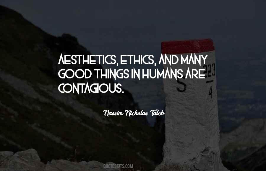 Quotes About Good Ethics #1107704