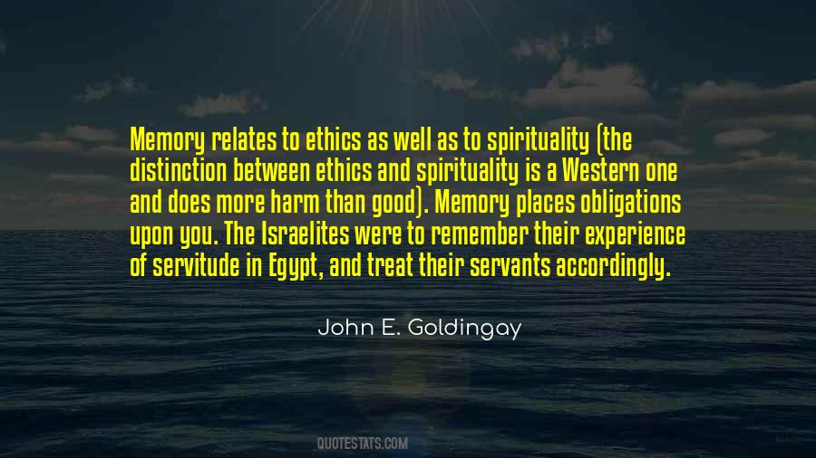 Quotes About Good Ethics #1336757