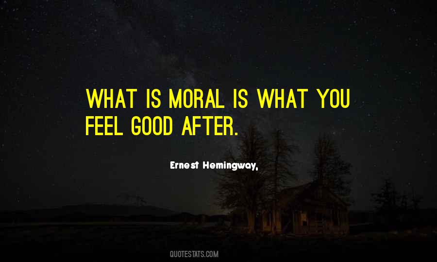 Quotes About Good Ethics #60607