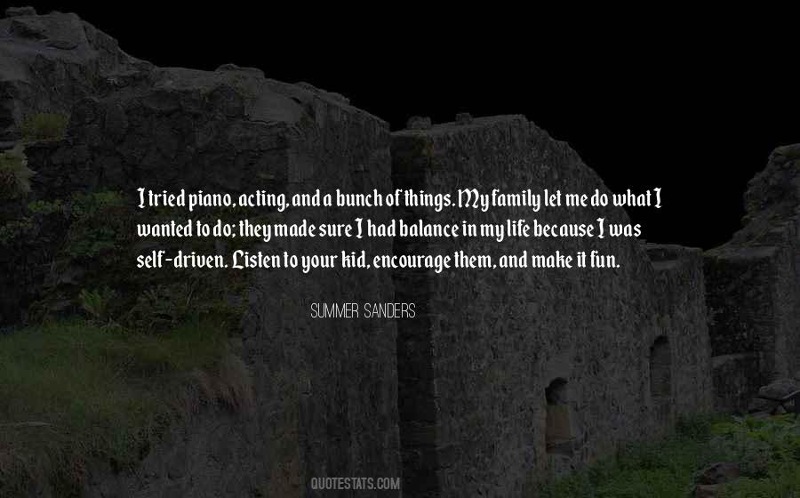 Balance In My Life Quotes #1819316