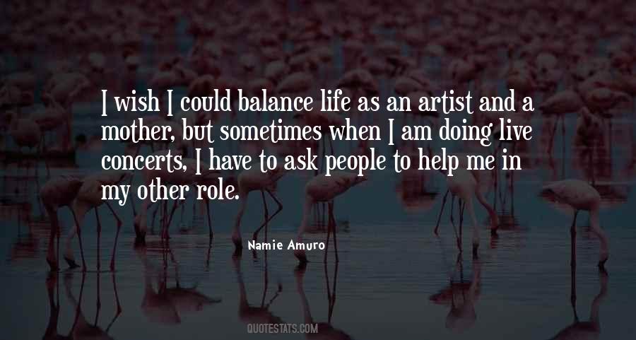 Balance In My Life Quotes #947906