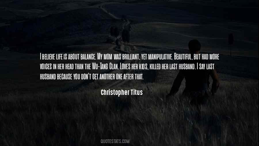 Balance In My Life Quotes #957172