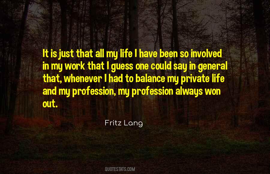 Balance In My Life Quotes #957327